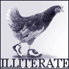 veritas_poet: (Illiterate Chicken)