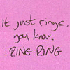 cesare: Text saying: It just rings, you know. RING RING (ring ring)