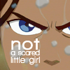 waterfall8484: Close-up of Katara's face with the text "NOT a scared little girl". (Katara by topazera)