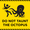 merikuru: (Do not taunt the octopus)