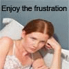 jassanja: (Frustration is all you get)