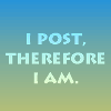 tyrical: (I Post!)