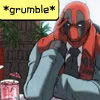 omgitsdeadpool: (Grumble/StupidFrickin'....)