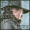 highlander_ii: Van Helsing scowling with text 'Don't Fuck With Me I Bite' ([VH] 004)