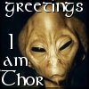 highlander_ii: SG-1 Thor - 'Greetings' ([Thor] Greetings)