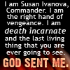 sethrak: Ivanova: GOD SENT ME (Ivanova)