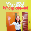 goodbyebird: Community: Annie with her hands thrown up in the air, "Giant thumb in a turtleneck! Woop-de-doo!" (Community big fat deal)