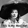 musyc: Katherine Hepburn wearing a great big hat (B/W: Mod Hat)