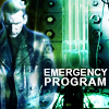 skipthedemon: (emergency program by ch-photoshopped)