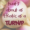 kateshort: (turnip)