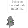 lorax: Dark Side Roxors! (Star Wars - HarthDarth "Roxors!")