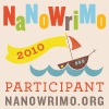arobynsung: a nanowrimo 2010 participant badge  (nanowrimo)