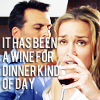 anoyo: "It has been a wine for dinner kind of day." (ca wine for dinner)