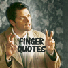 current_events: ("finger quotes")
