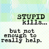amokk: (Stupid Kills...)
