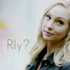 beck_liz: Caroline from The Vampire Diaries: "Really?" (TVD - Caroline Rly)