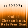 penumbren: out of cheese error redo from start