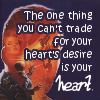 kerravonsen: Miles: The one thing you can't trade for your heart's desire is your heart. (Miles)