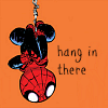 shanaqui: Icon of cute baby Spiderman, hanging upside down, text "hang in there" ((Spidey) Hang in there)