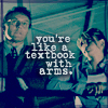 jcalanthe: Giles and Buffy with caption "you're like a textbook with arms." (textbookwitharms)