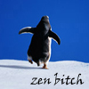 illian: (Penguin Zen (bitch))