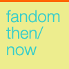 fandomthennow: (pic#8076991)