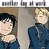 likeadeuce: i would like to say i'm riza at work, but I'm more like Roy. 'plotting extracurriculars! cookies for breakfast!' (mustang work day)