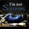 japonicastar: Not Sulking (Not Sulking)