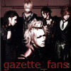 gazette_fans: (Default)