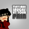 lizbee: (Avatar: Tiny Mai mocks your pain)