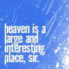 dancing_serpent: (Quotes - Twin Peaks - Heaven)
