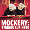 misbegotten: Statler and Waldorf think mockery is serious business (Muppets Mockery is Serious Business)