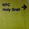 highlyeccentric: Sign: KFC, Holy Grail >>> (KFC and Holy Grail)