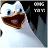 yvi: Penguin from Madagascar, text: "OMG YAY!" (Penguin -- OMG YAY)