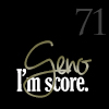 snickfic: text: Geno 71, I'm Score (geno)