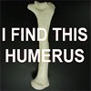 sidheblessed: (Humerus)