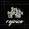 lannamichaels: "Still persuade us to rejoice" written on black background with color highlights (unconstraining voice)