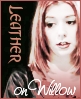trixieleitz: vampWillow; text "Leather on Willow" (LoW icon:trixieleitz cap: cdybedahl)
