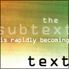 zooey_glass: (BtVS: Subtext becoming text)