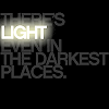 revolutions: Text icon reading "There's light even in the darkest places". (light in the darkest places)