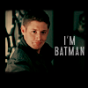 pixel: Dean, "I'm Batman." (Supernatural) (supernatural: dean imbatman)