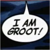 i_am_groot: (I AM GROOT)
