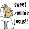 elfin: image: professor farnsworth; text: sweet zombie jesus (futurama.jesus)
